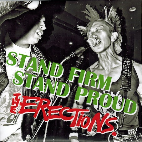 Erection (The) : Stand firm, stand proud EP
